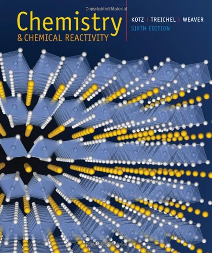 Chemistry and Chemical Reactivity, Sixth Edition