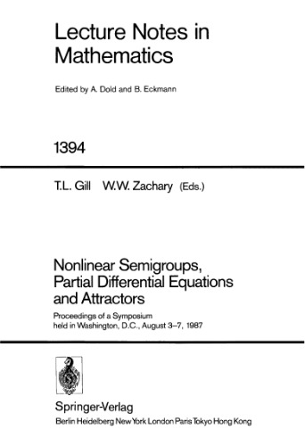 Nonlinear Semigroups Partial Differential Equations and Attractors