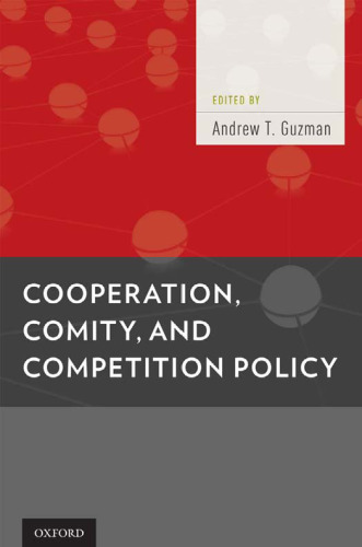 Cooperation, Comity, and Competition Policy  