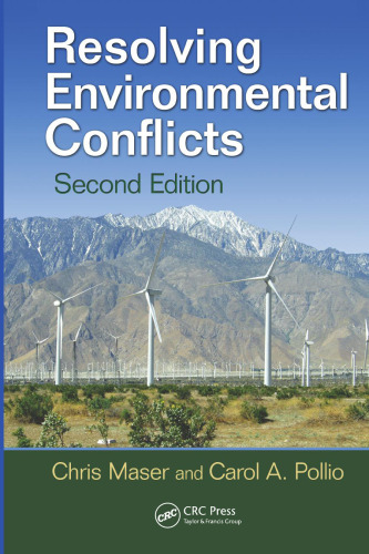 Resolving Environmental Conflicts, Second Edition (Social Environmental Sustainability)  