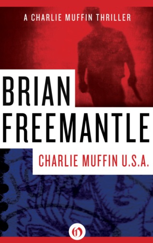 Charlie Muffin U.S.A.: A Charlie Muffin Thriller (Book Four)  