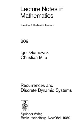 Recurrences and Discrete Dynamic Systems