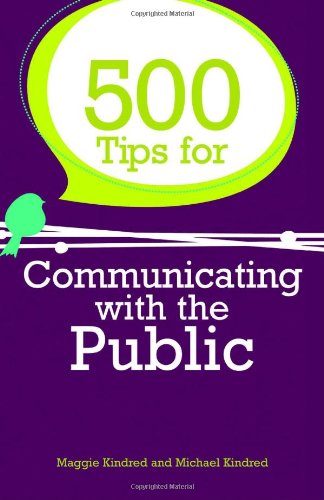 500 Tips for Communicating with the Public  