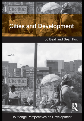 Cities and Development (Routledge Perspectives on Development)  