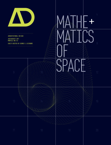 Mathematics of Space (Architectural Design, July-August 2011)  