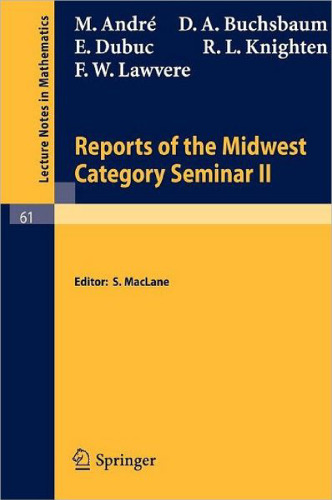 Reports of the Midwest Category Seminar II