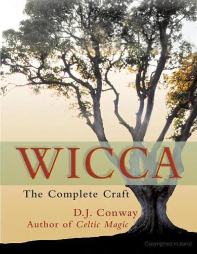 Wicca: The Complete Craft  