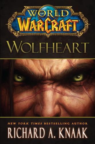 World of Warcraft: Wolfheart  