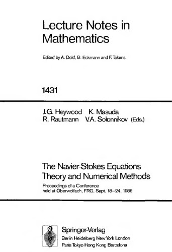 The Navier-Stokes Equations Theory and Numerical Methods