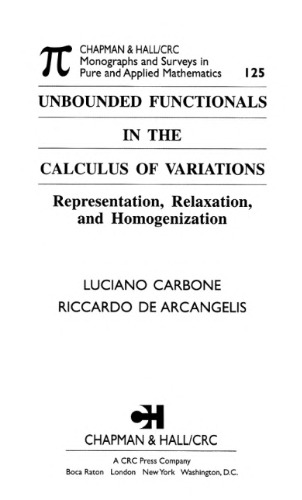 Unbounded functionals in the calculus of variations