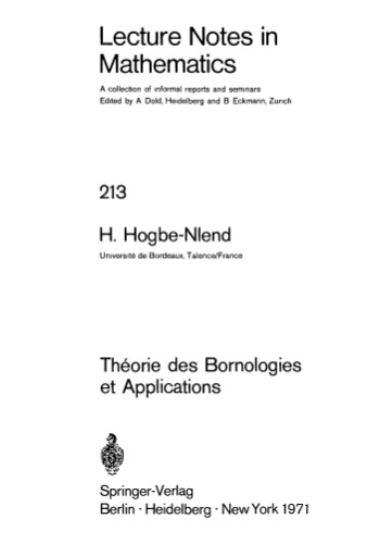 Théorie des Bornologies et Applications