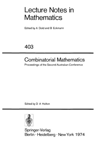 Combinatorial mathematics; proceedings of the second Australian conference