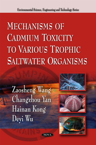 Mechanisms of Cadmium Toxicity to Various Trophic Saltwater Organisms  