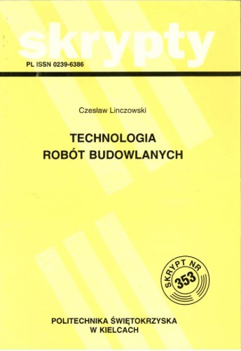 Technologia robót budowlanych