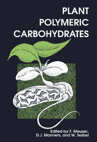 Plant Polymeric Carbohydrates  