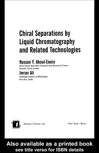 Chiral Separations by Liquid Chromatography: Theory and Applications (Chromatographic Science, Vol. 90) (Chromatographic Science Series)  