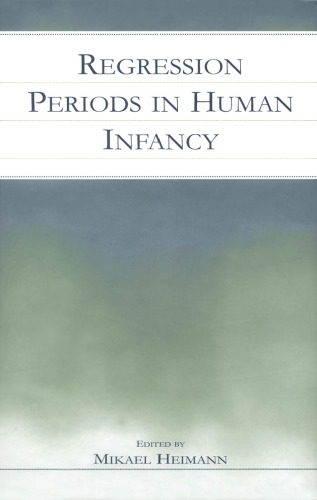 Regression periods in human infancy  