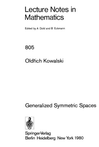 Generalized Symmetric Spaces