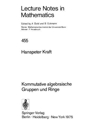 Kommutative algebraische Gruppen und Ringe