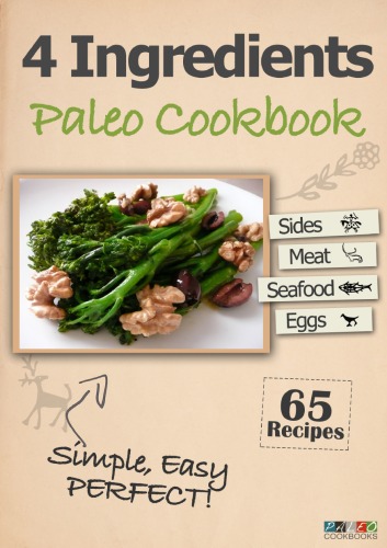 4 Ingredients Paleo Cookbook  