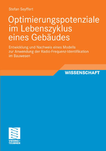 Optimierungspotenziale im Lebenszyklus eines Gebäudes  