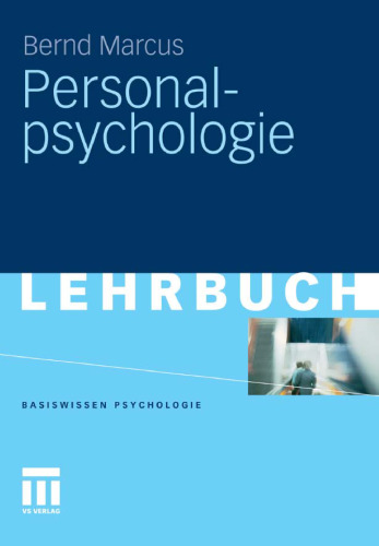 Personalpsychologie (Basiswissen Psychologie)