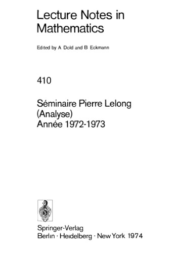 Seminaire Pierre Lelong (Analyse) Annee 1972-73