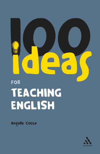 100 Ideas for Teaching English (Continuums One Hundreds)  