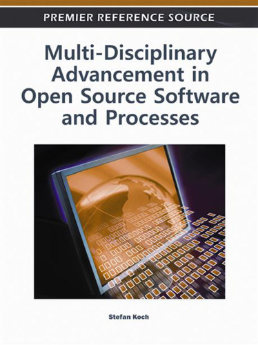 Multi-Disciplinary Advancement in Open Source Software and Processes  