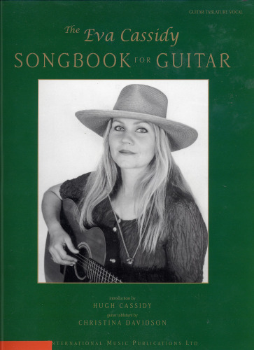 The Eva Cassidy Songbook for Guitar: Guitar Tablature Vocal  