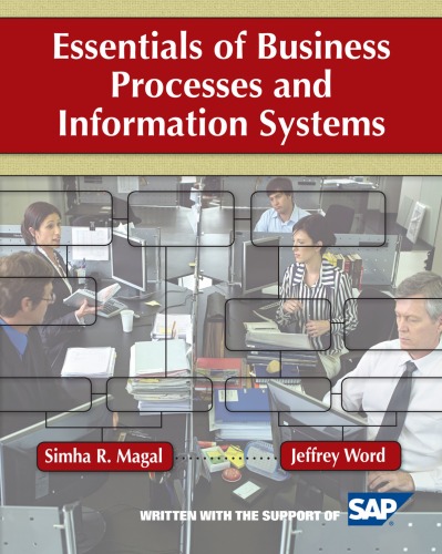 Essentials of Business Processes and Information Systems  