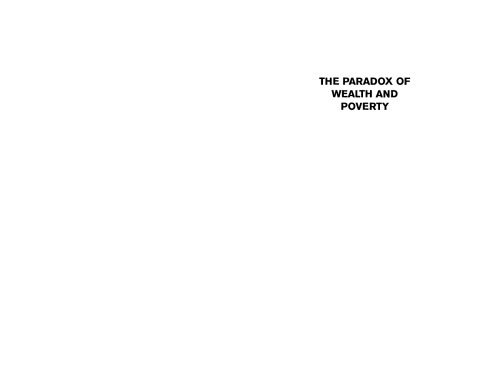 The Paradox Of Wealth And Poverty: Mapping The Ethical Dilemmas Of Global Development  