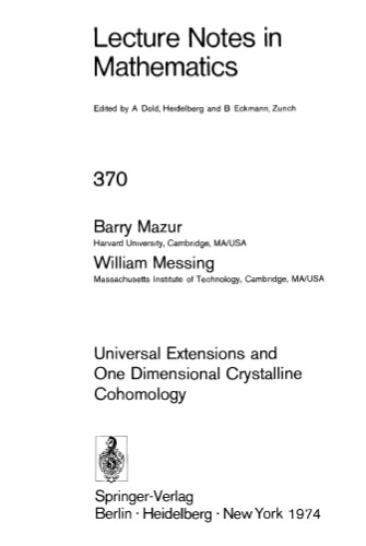 Universal Extensions and One Dimensional Crystalline Cohomology