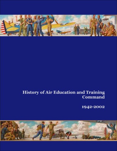 History of Air Education and Training Command, 1942-2002  