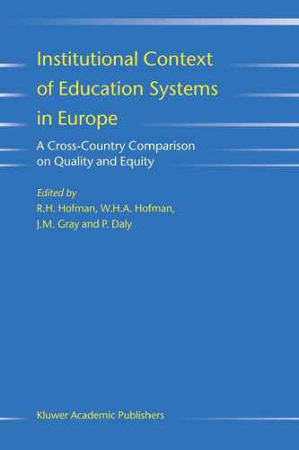 Institutional context of education systems in Europe: a cross-country comparison on quality and equity  