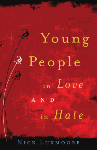 Young People in Love and in Hate  