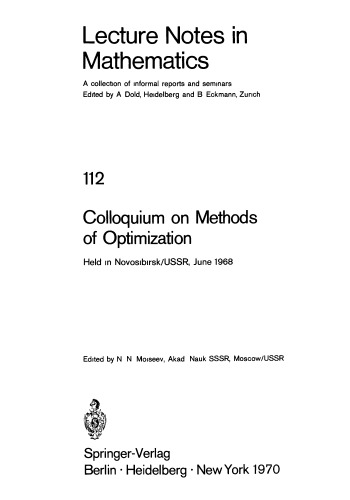 Colloquium on Methods of Optimization