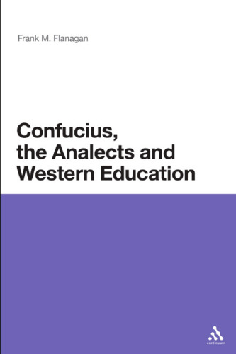 Confucius, The Analects and Western Education  