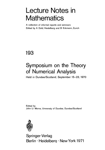 Symposium on the Theory of Numerical Analysis