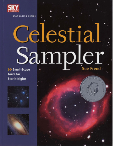 Celestial Sampler: 60 Small-Scope Tours for Starlit Nights (Stargazing)  