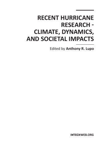 Recent Hurricane Research - Climate, Dynamics, and Societal Impacts  