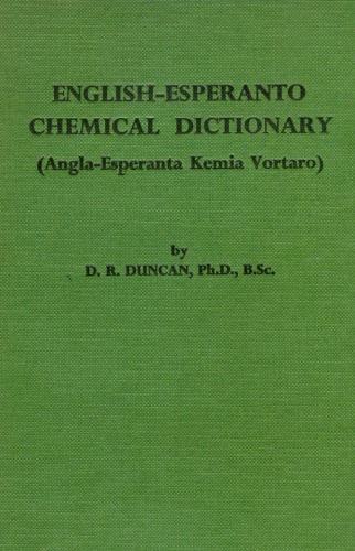 English-Esperanto Chemical Dictionary = Angla-Esperanta Kemia Vortario  