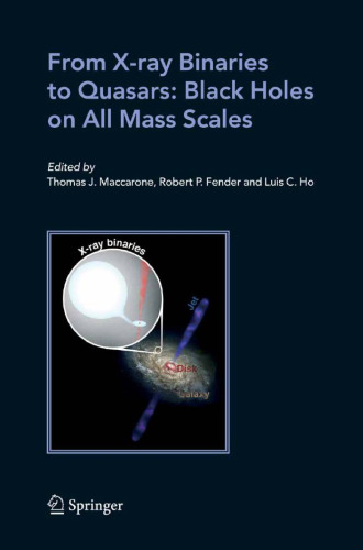 From X-ray Binaries to Quasars: Black Holes on All Mass Scales  