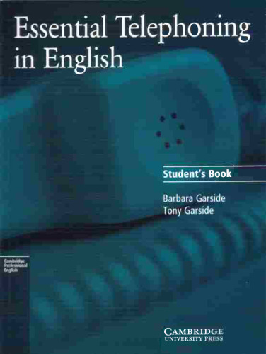 Essential Telephoning in English Student’s book