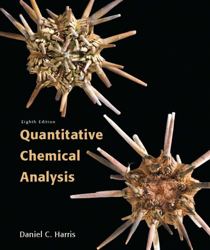 Quantitative Chemical Analysis, 8th Edition  