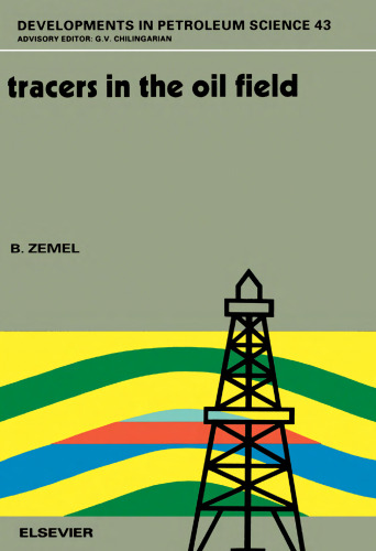 Tracers in the Oil Field