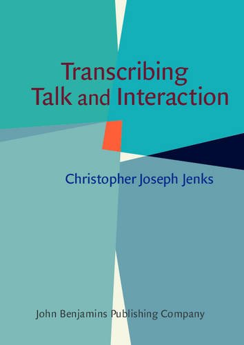 Transcribing Talk and Interaction: Issues in the Representation of Communication Data  