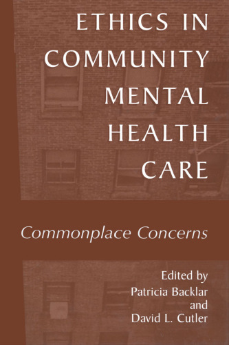 Ethics in community mental health care: commonplace concerns  