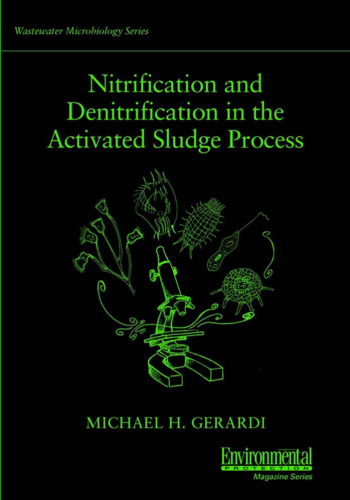 Nitrification and Denitrification in the Activated Sludge Process  