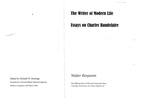 The writer of modern life: essays on Charles Baudelaire  